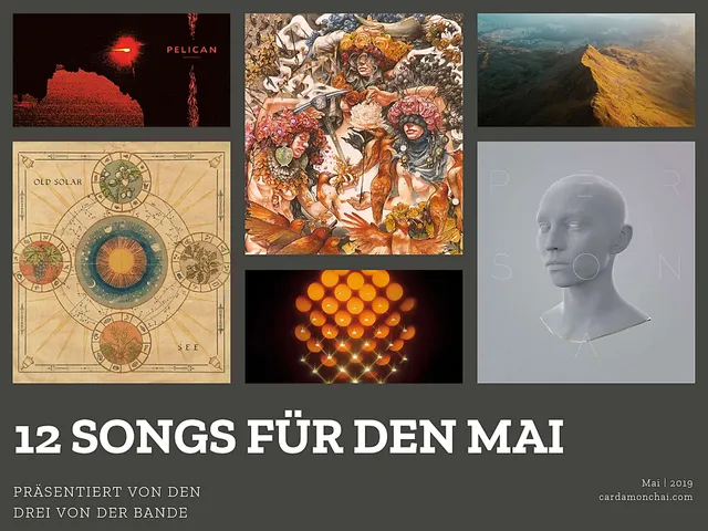 12 Songs für den Mai 2019